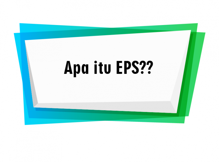 Apa itu EPS?